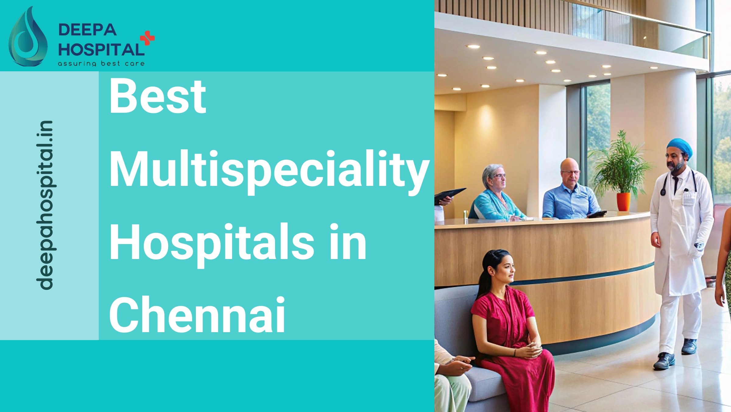 Best Multispeciality Hospitals in Chennai