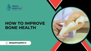 How to Improve Bone Health