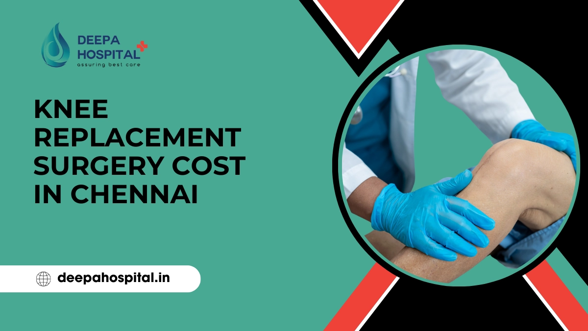 Knee Replacement Surgery Cost in Chennai